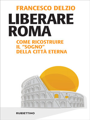 cover image of Liberare Roma